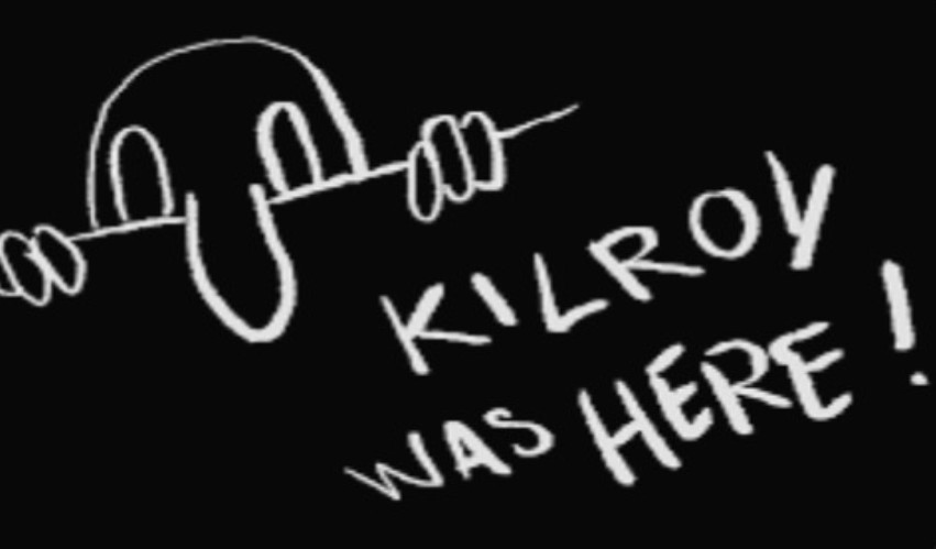 killroy was here